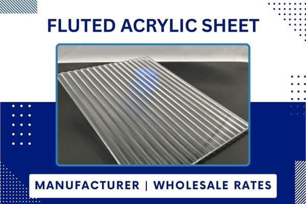 fluted acrylic sheet