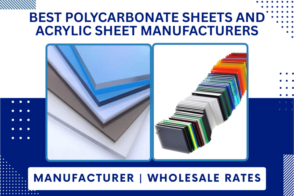 Best Polycarbonate Sheets And Acrylic Sheet Manufacturers