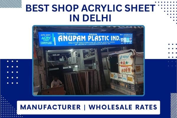 Best Shop Acrylic Sheet In Delhi